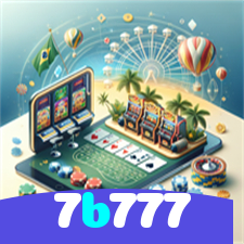 7b777：O melhor cassino online está te esperando! Aposte e vença!