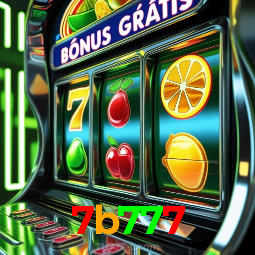 7b777：Jogue slots, aposte no futebol e ganhe grandes prêmios em nosso cassino!