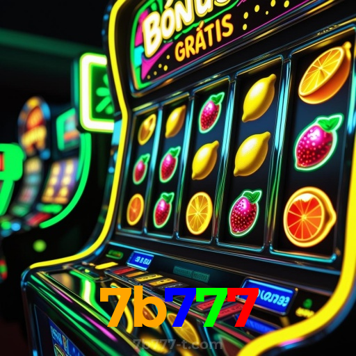 7b777:Jogue slots, aposte no futebol e vença com grandes vitórias!